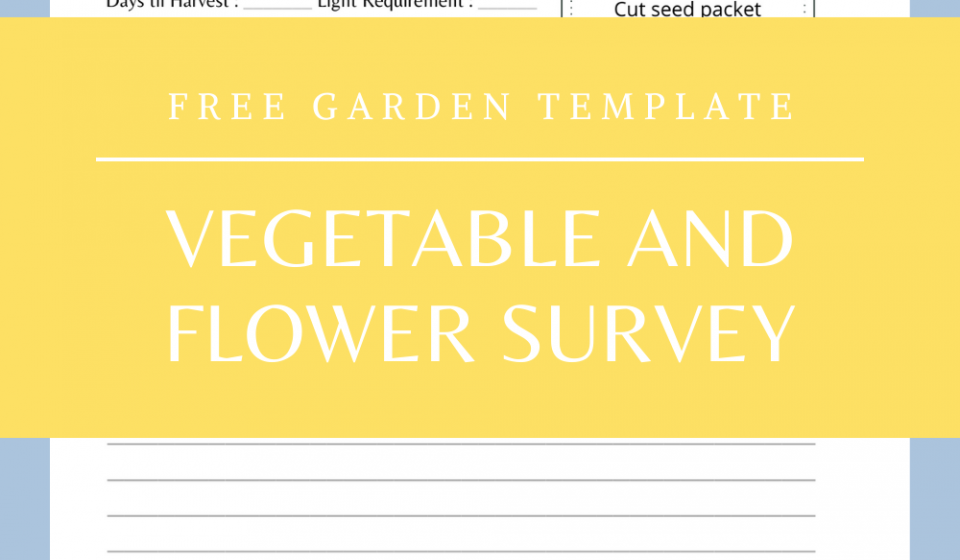 Flower and Vegetable Garden Survey Template
